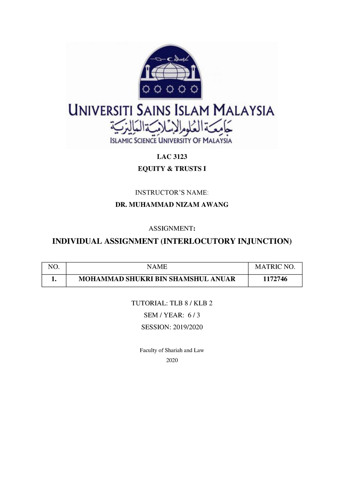 Interlocutory Injunction Lac 3123 Equity Amp Trusts I Instructor S Name Dr Muhammad Nizam Studocu