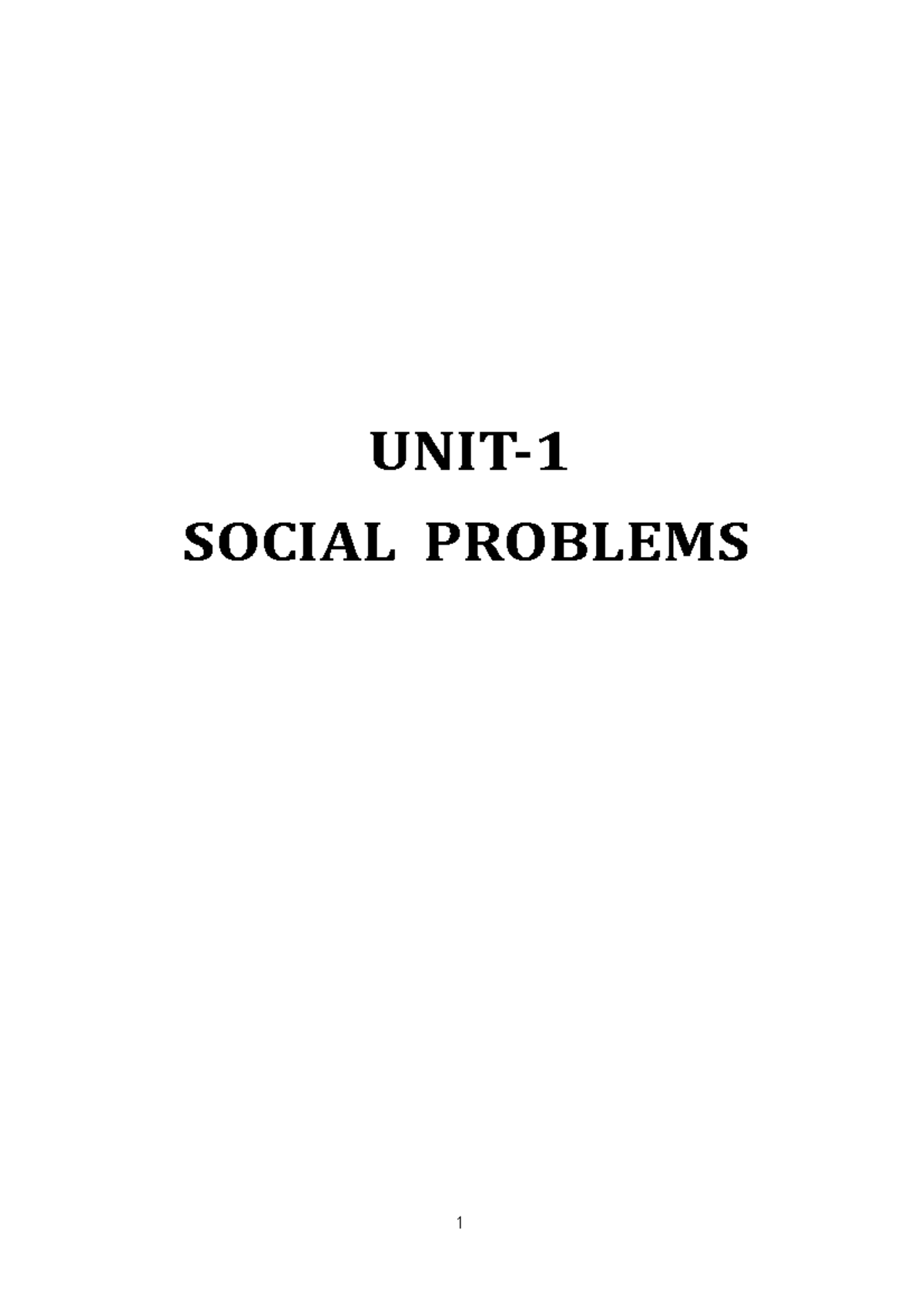 Social Problems - Assignments - 1 UNIT- SOCIAL PROBLEMS UNIT-1 Social ...