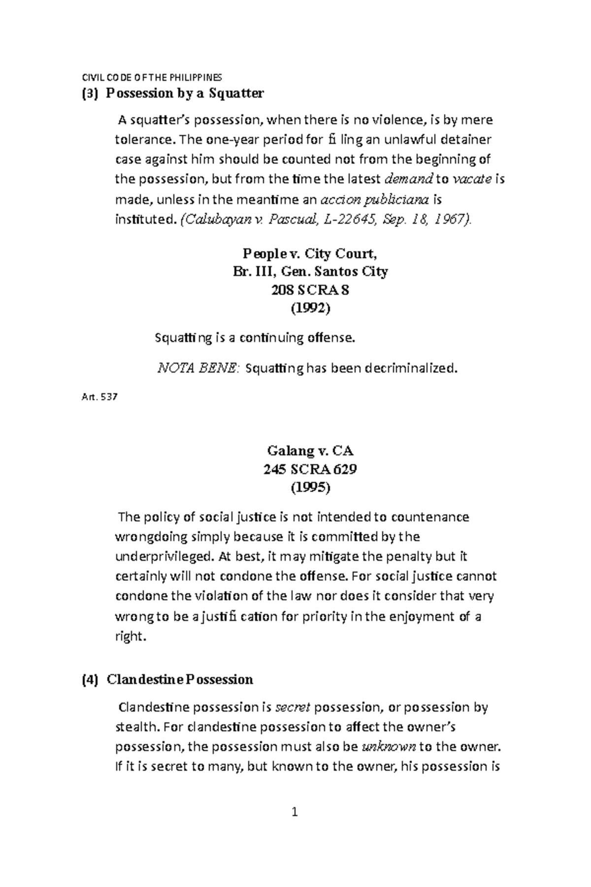 Property law m118 (3) Possession by a Squatter A squatter’s