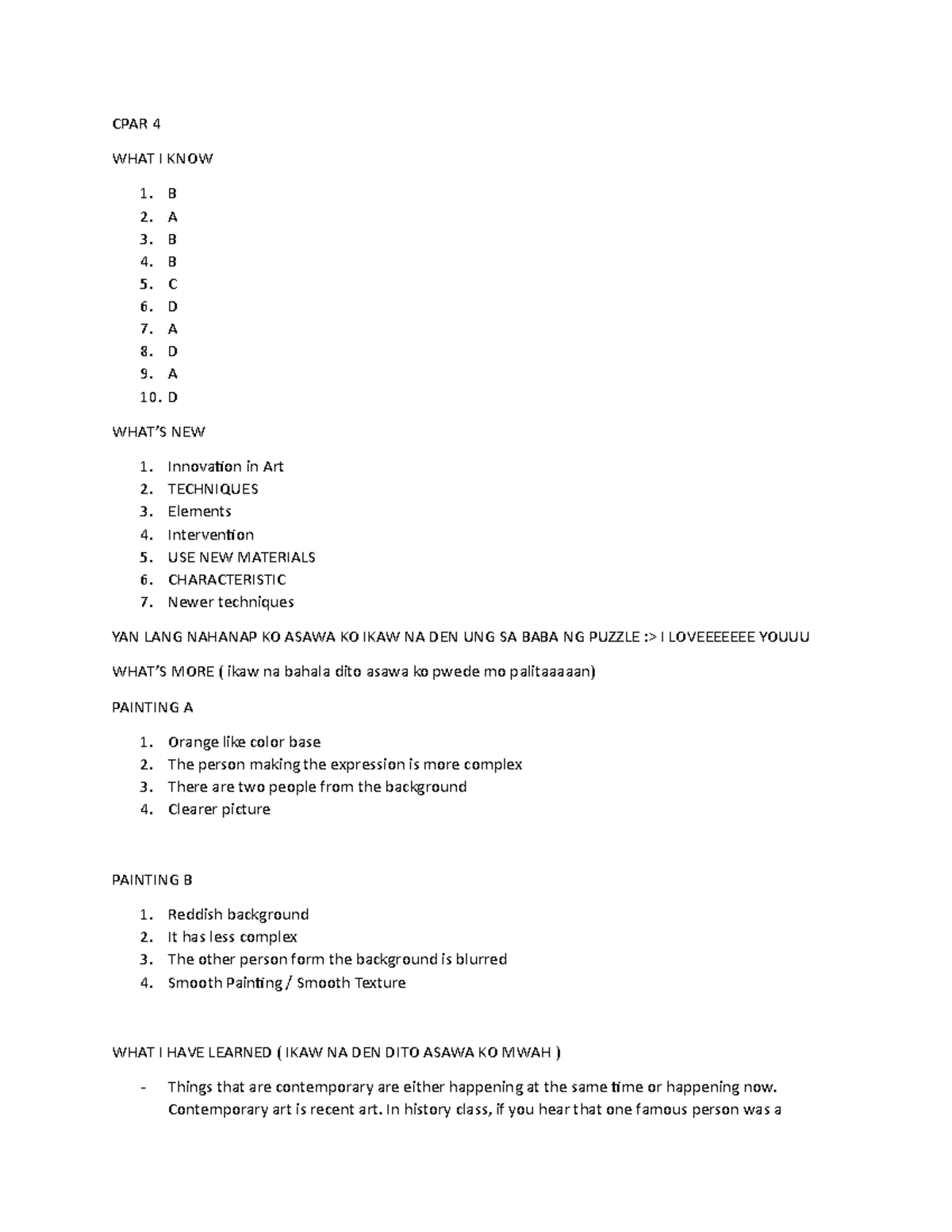 CPAR 4 - ASDADSASDADSADSASD - CPAR 4 WHAT I KNOW 1. B 2. A 3. B 4. B 5 ...