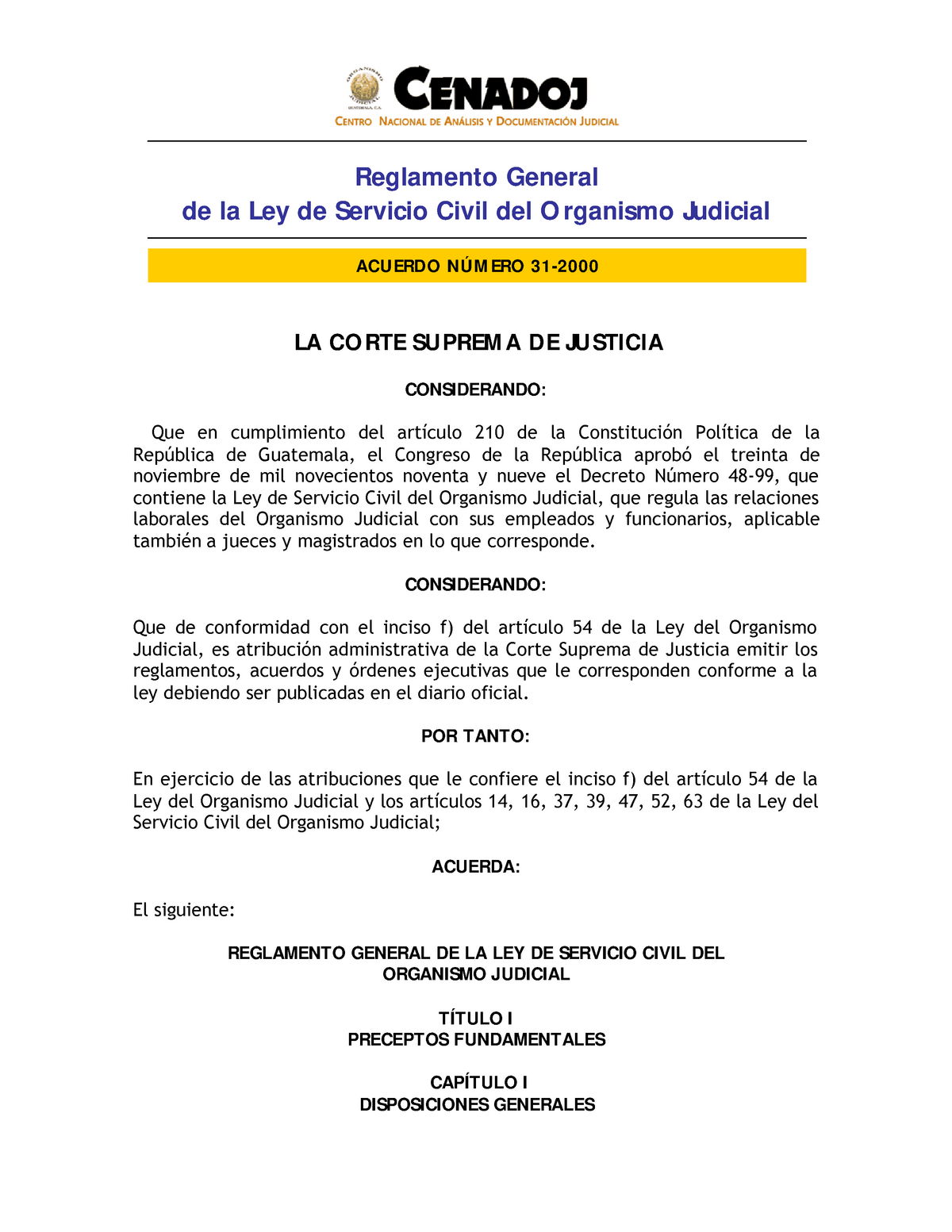 Reglamento De La Ley Del Servicio Civil Del Organismo Judicial ...