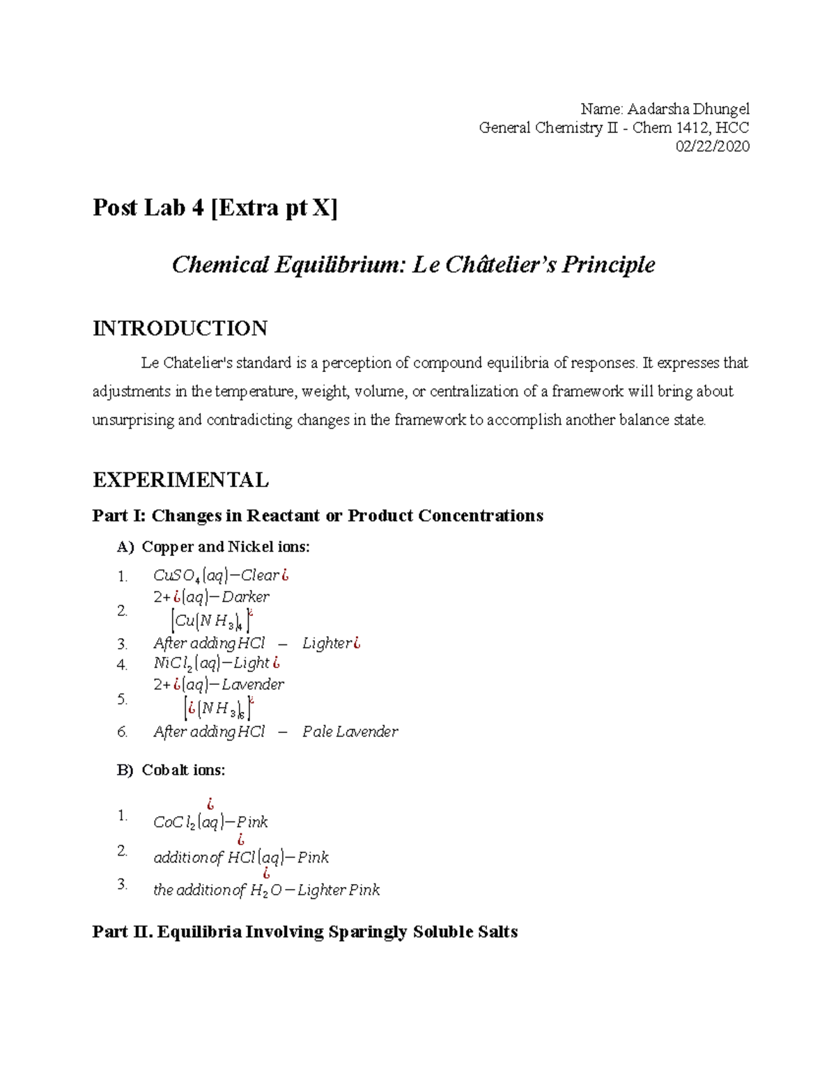 Post lab report 4 Name Aadarsha Dhungel General Chemistry II Chem
