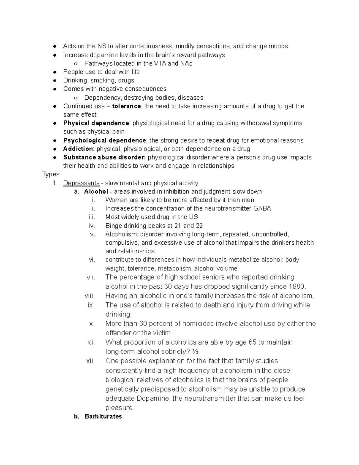 Chapter 4 Psychology - Conciousness (page 4) - Acts on the NS to alter ...