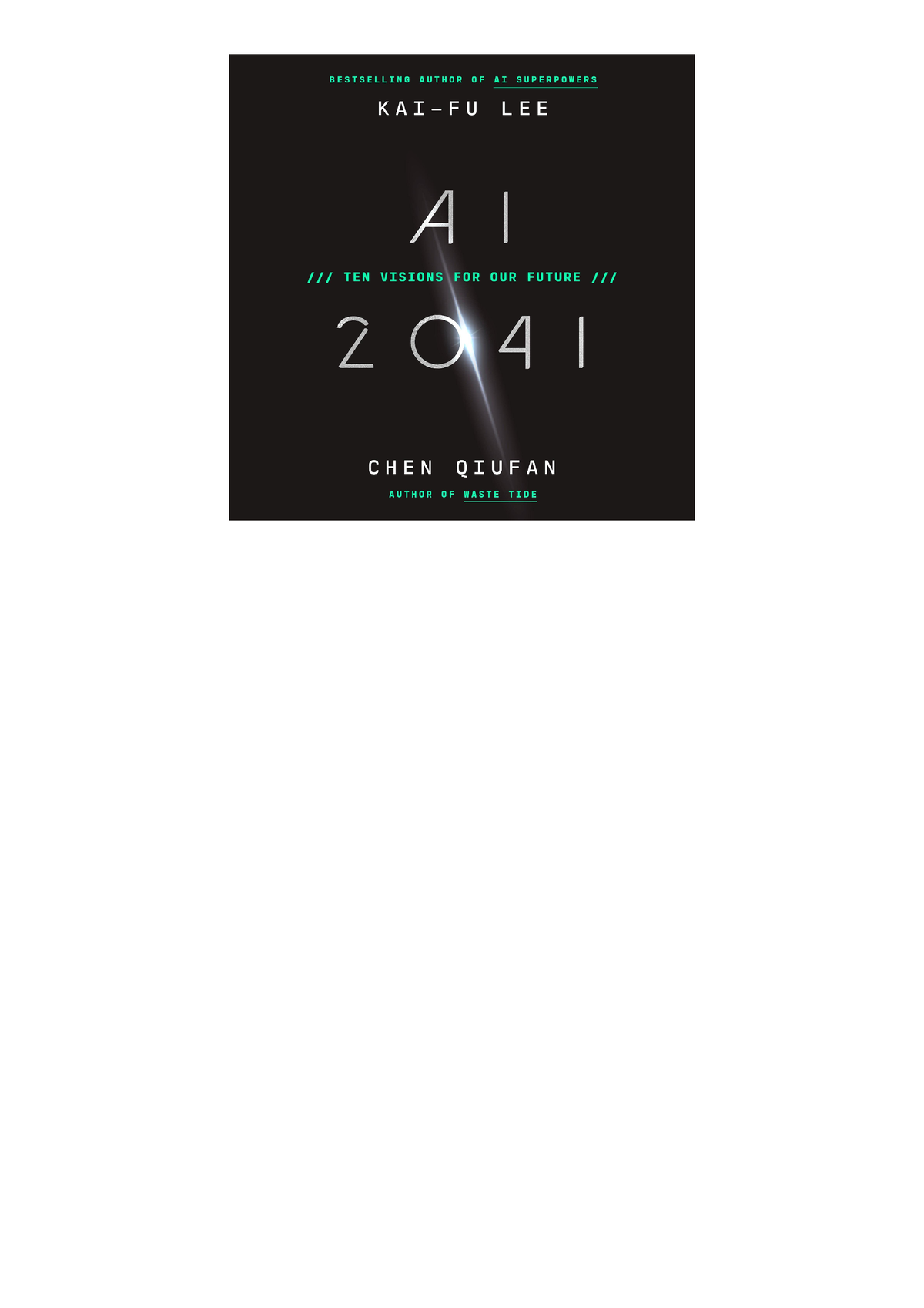 READ AI 2041: Ten Visions for Our Future download - AI 2041: Ten ...