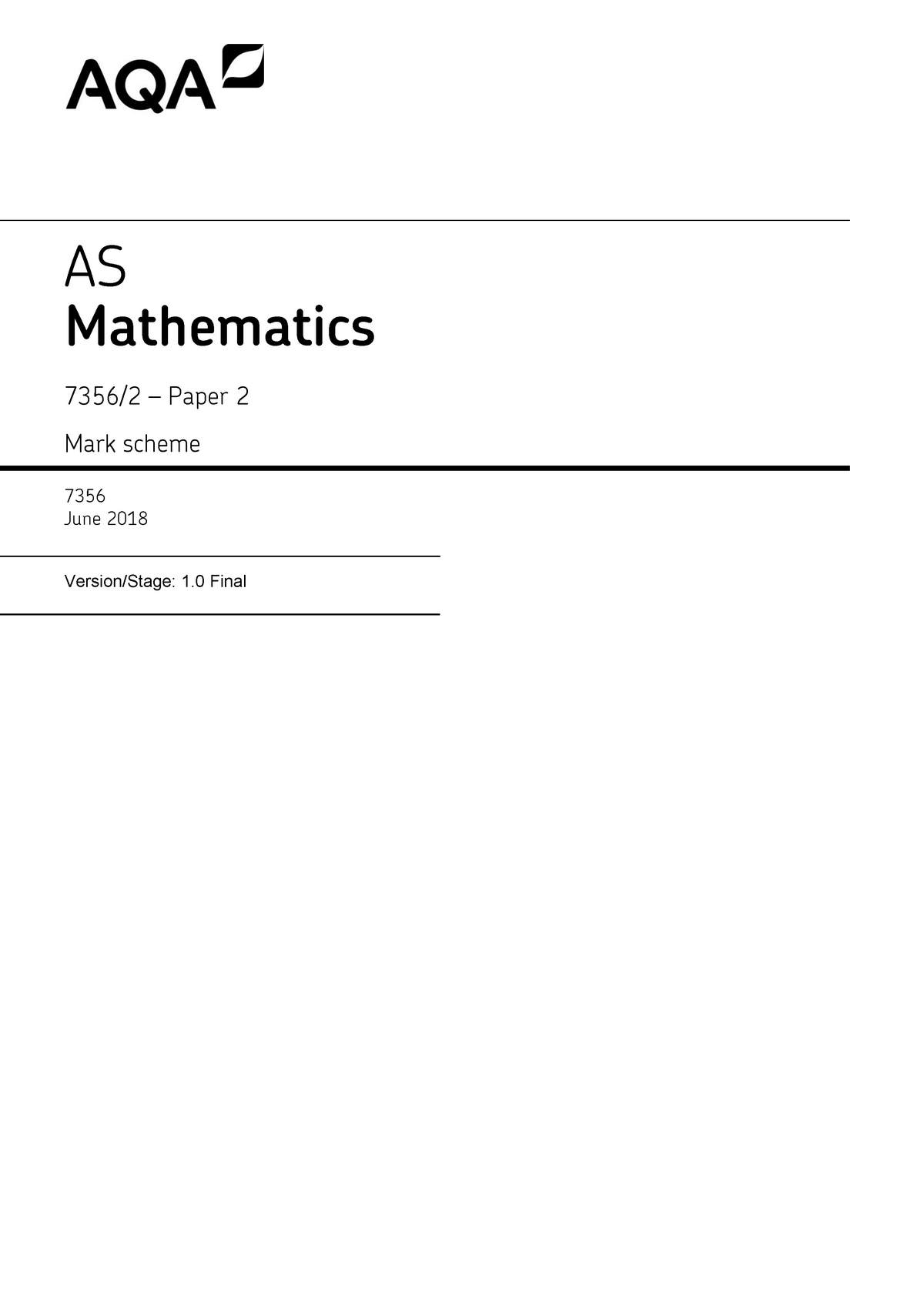 AQA-73562-W-MS-JUN18 Answers 2 - AS Mathematics 7356/2 – Paper 2 Mark ...