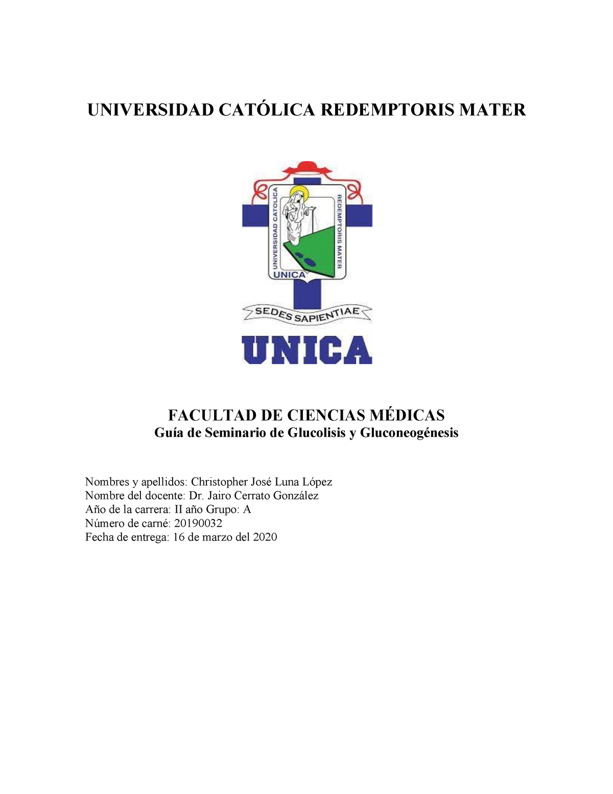 Guia sem 8 - Seminario de Glucolisis y Gluconeogénesis - UNIVERSIDAD ...