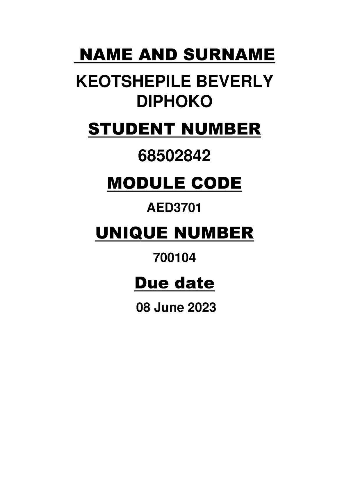 AED3701 Assignment 2 - REFER TO IT - NAME AND SURNAME KEOTSHEPILE ...