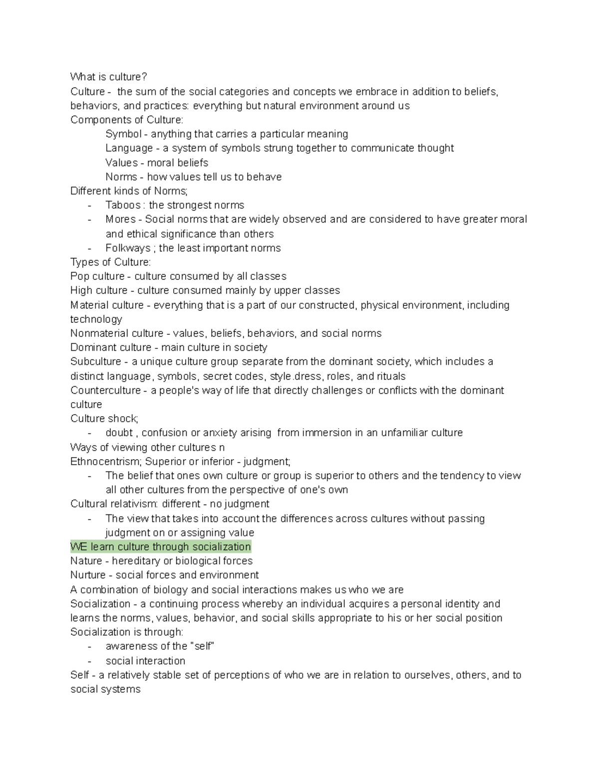 Soc Exam 2 Notes - What is culture? Culture - the sum of the social ...