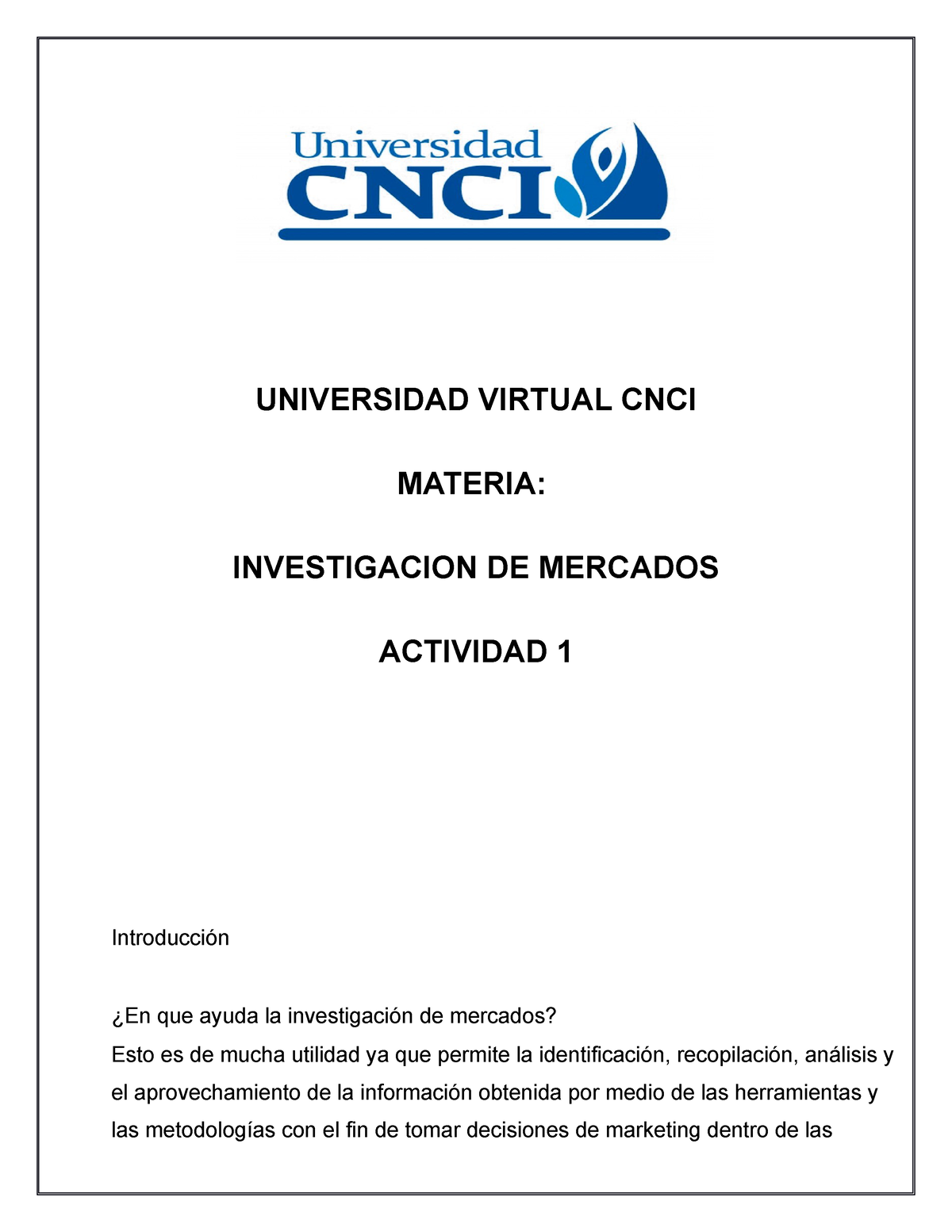 Actividad 1 - UNIVERSIDAD VIRTUAL CNCI MATERIA: INVESTIGACION DE ...