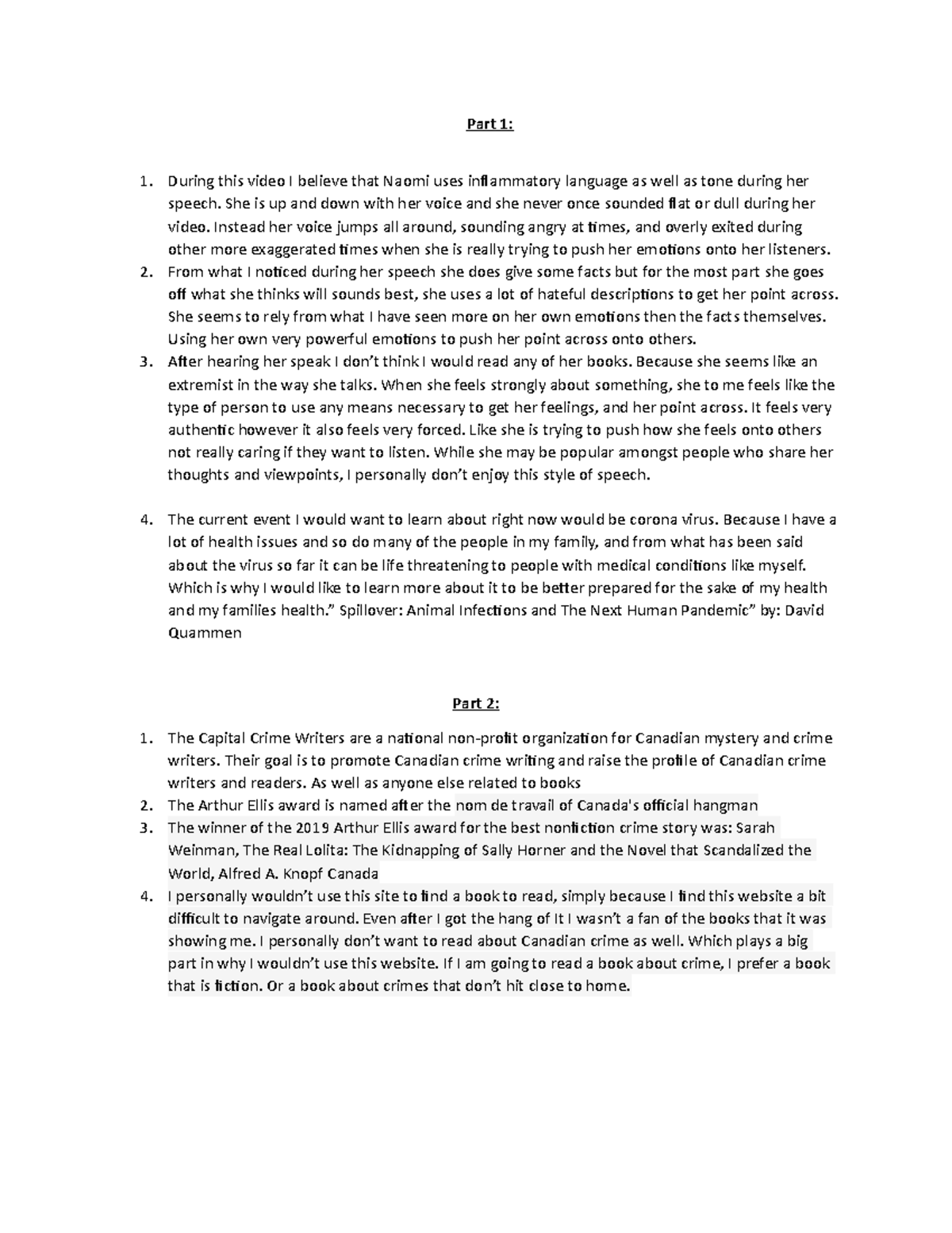 Assignment - Part 1: During this video I believe that Naomi uses ...