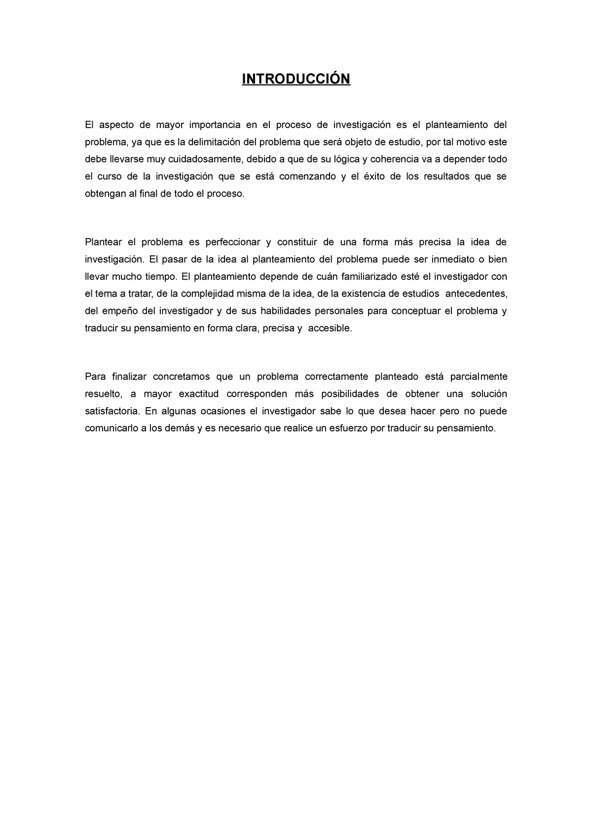 FormulaciÓn Del Problema De InvestigaciÓn IntroducciÓn El Aspecto De Mayor Importancia En El 3289