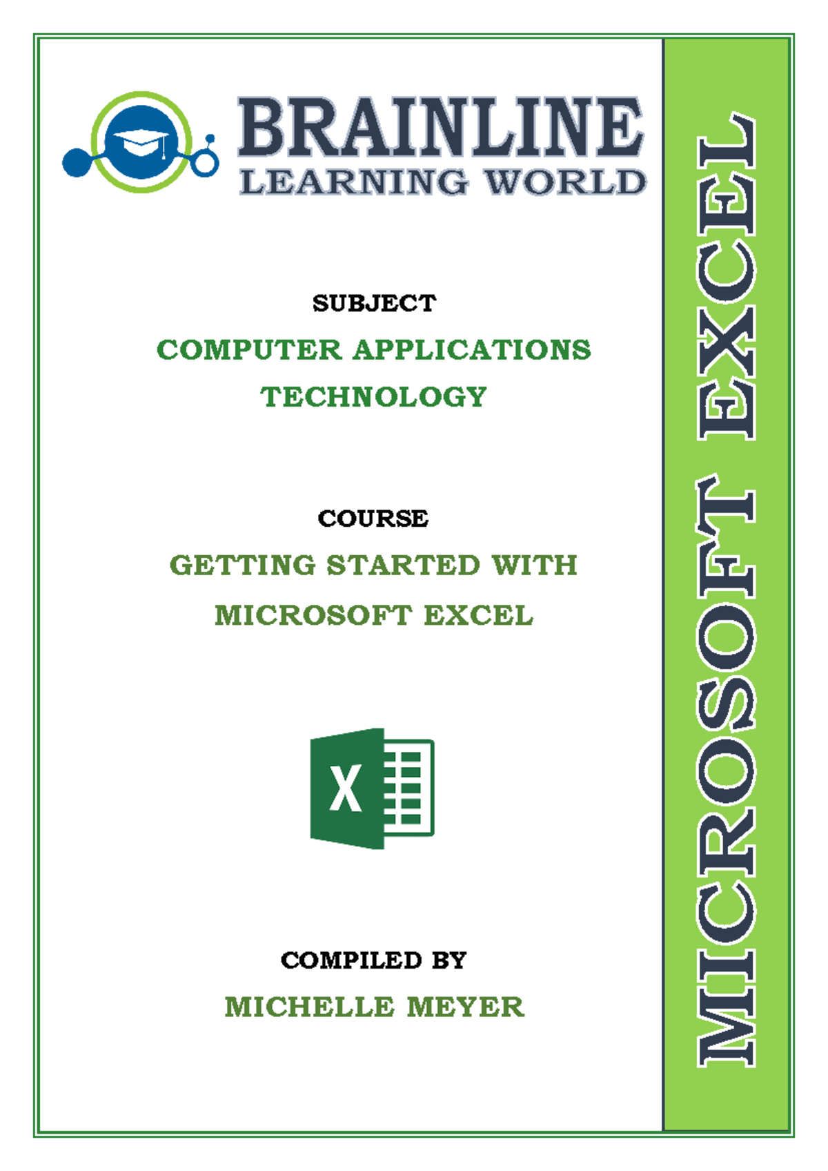 Getting Started with MS Excel - SUBJECT COMPUTER APPLICATIONS ...