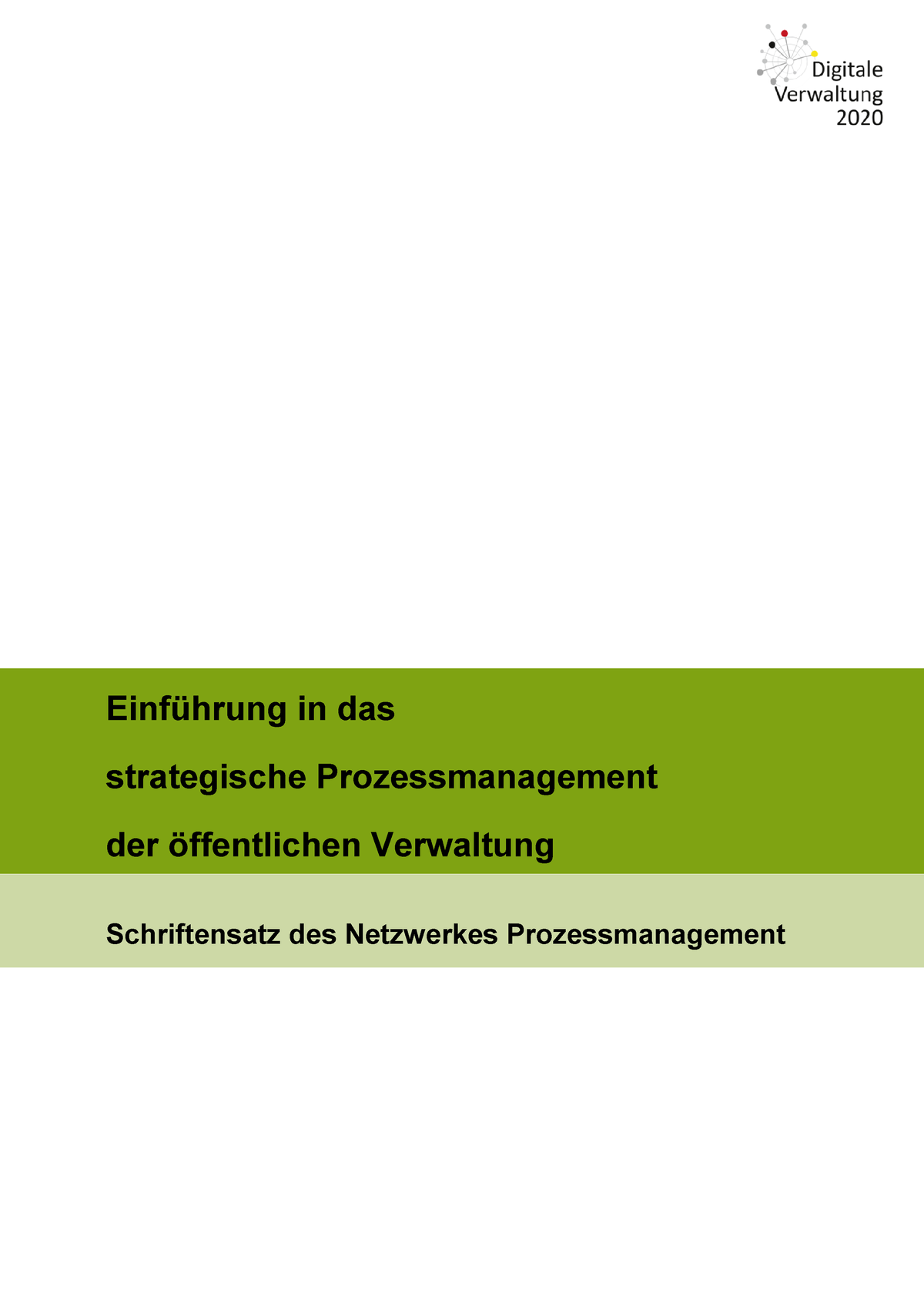 Egov Leitfaden Prozessmanagement - Einf ̧hrung In Das Strategische ...