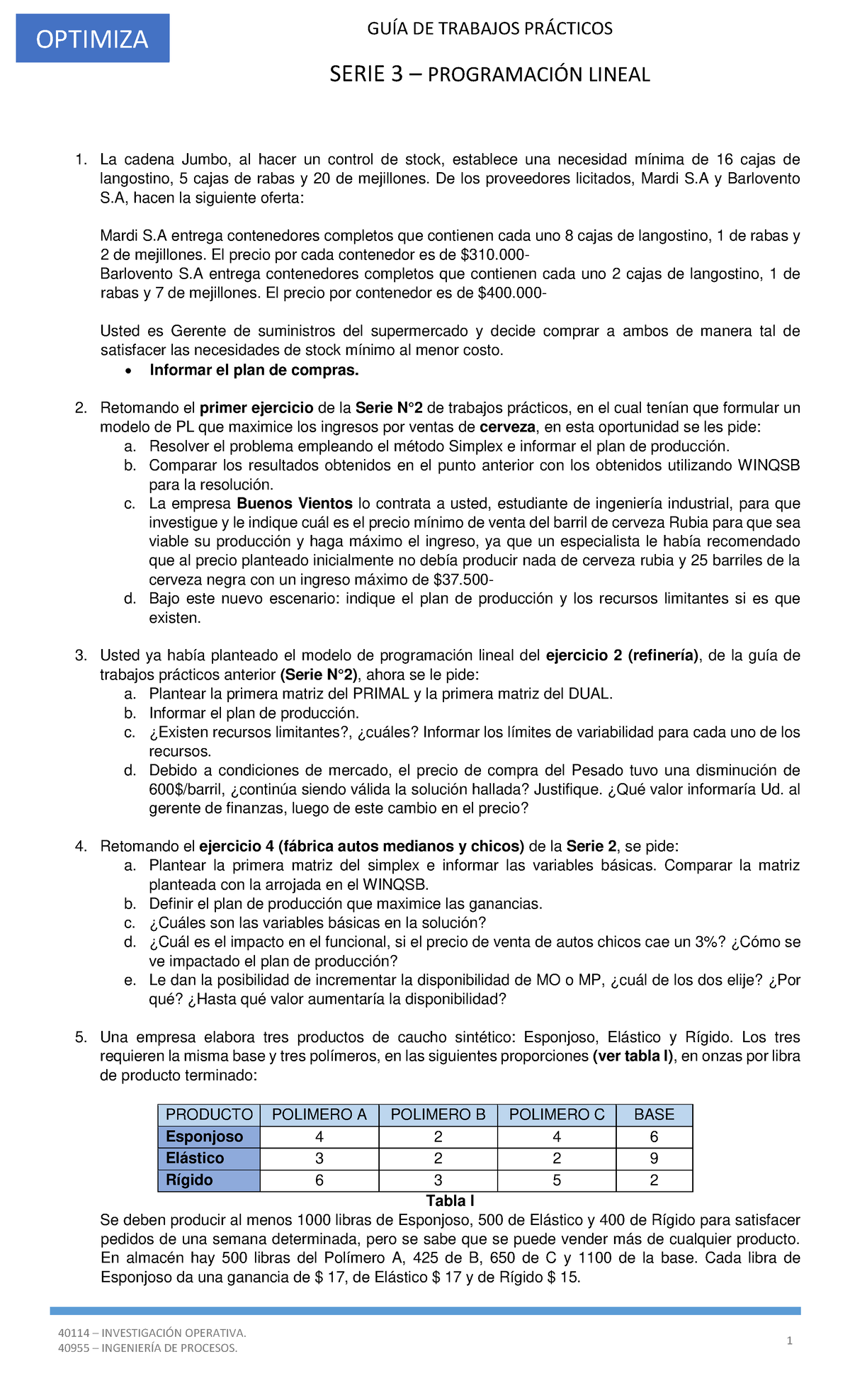 Trabajo Práctico 3 - GUÕA DE TRABAJOS PR¡CTICOS SERIE 3 – PROGRAMACI”N ...