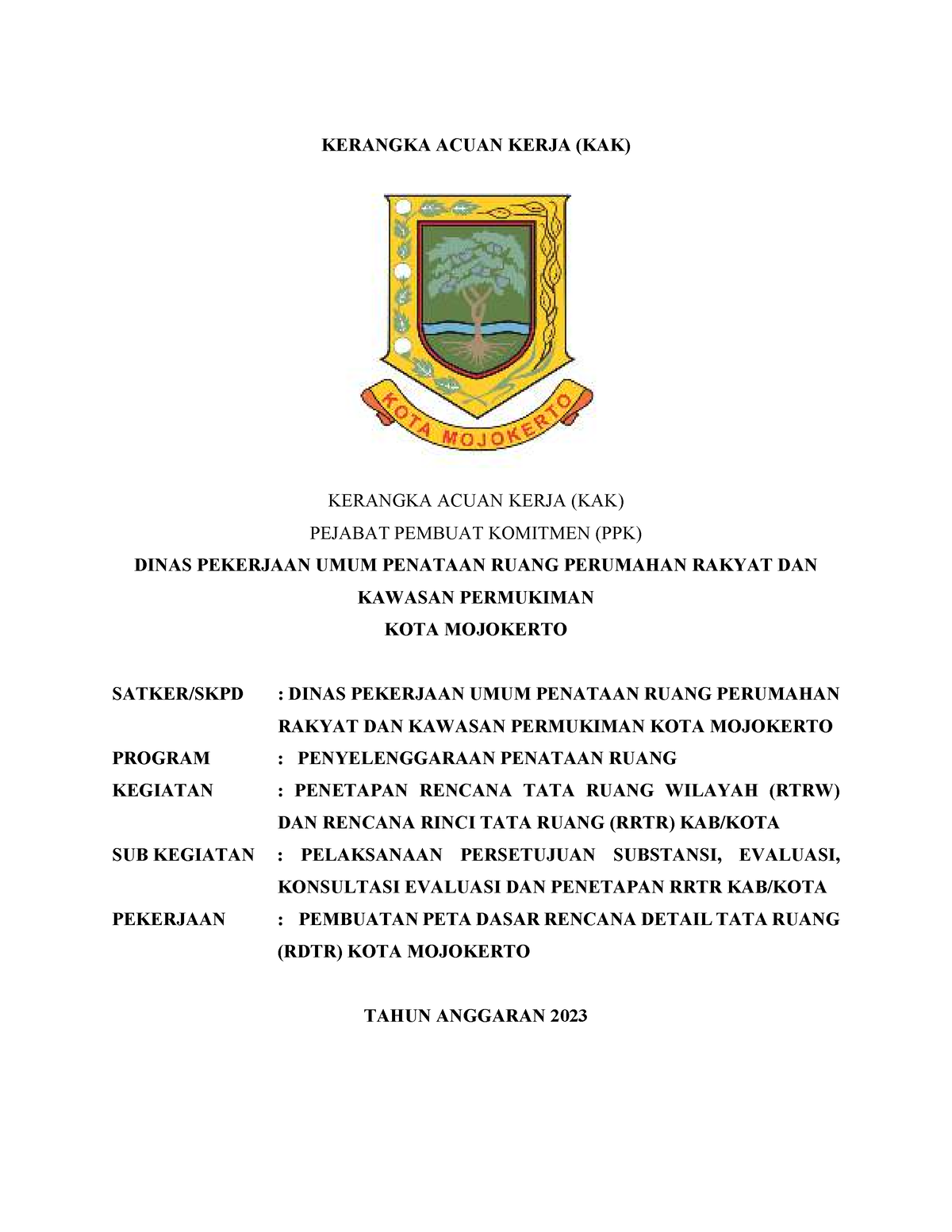 KAK Pembuatan Peta Dasar RDTR Kota Mojokerto - Remote Sensing - ITENAS ...