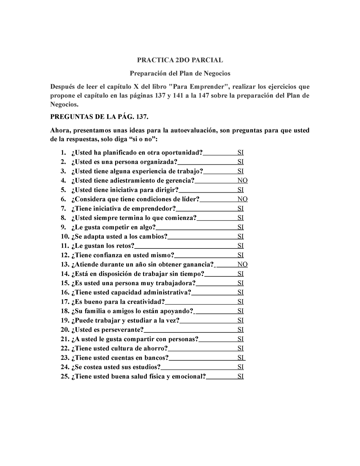 PARCIAL 2 Abril, Preguntas Y Respuestas - PRACTICA 2DO PARCIAL ...