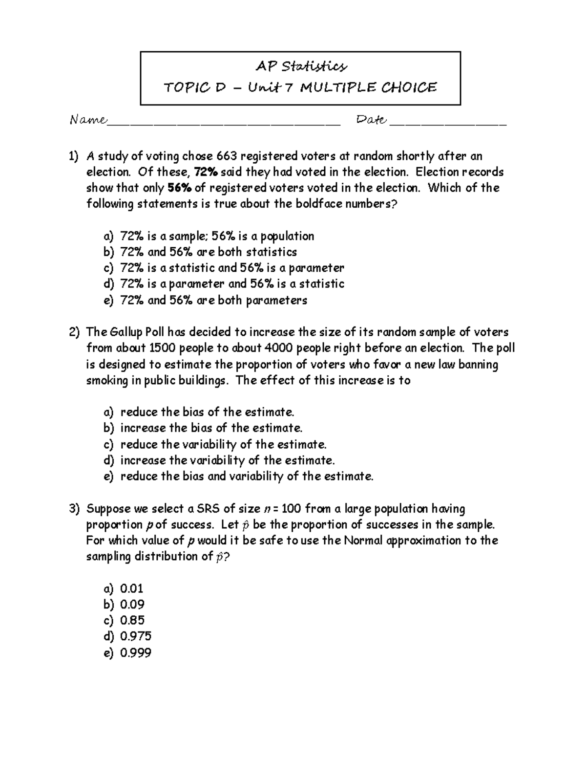 AP Statistics HW Unit 7 Multiple choice Name