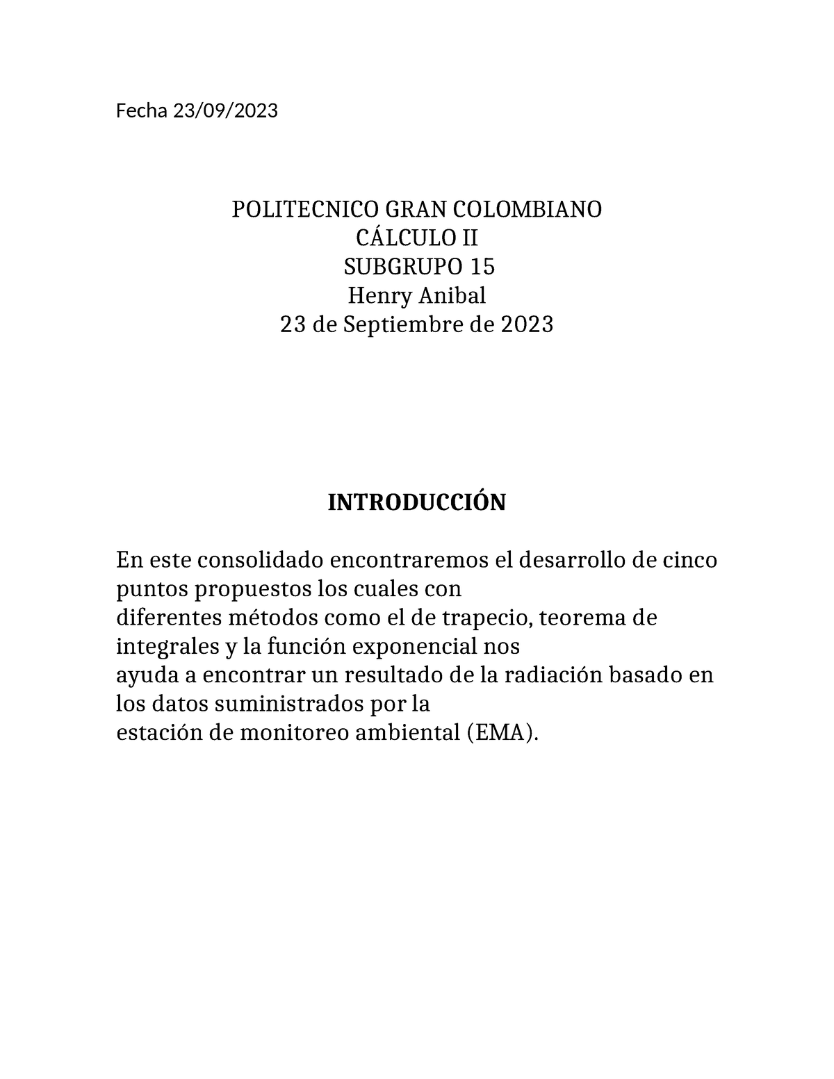 Trabajo Colaborativo Semana 5 Calculo 2 - Fecha 23/09/ POLITECNICO GRAN ...