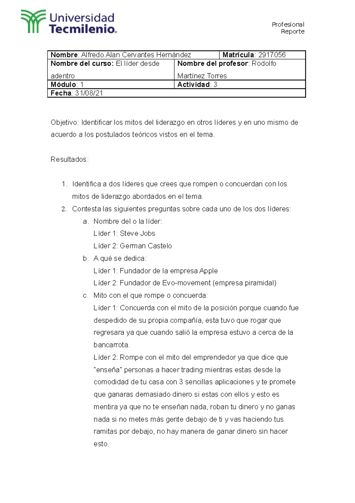Act 3. El lider desde adentro - Profesional Reporte Nombre : Alfredo ...