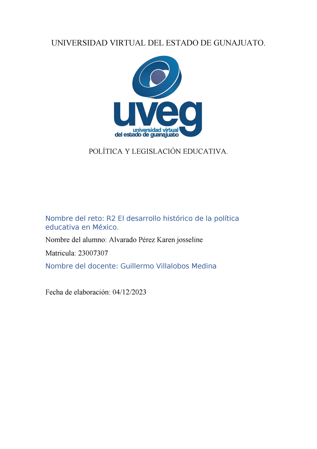 El Desarrollo Histórico De La Política Educativa En Mexico Universidad Virtual Del Estado De 9233