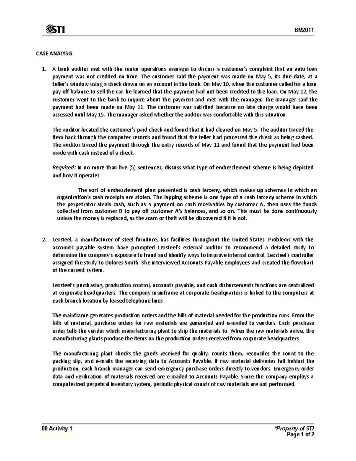 08 Activity 1CIS - CASE ANALYSIS A bank auditor met with the senior ...