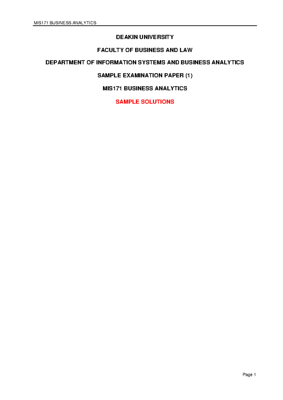 Exam 1 2018, answers - MIS171 BUSINESS ANALYTICS DEAKIN UNIVERSITY ...
