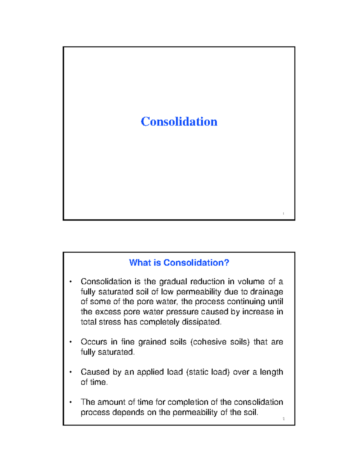 Consolidation, GEOTECH - Consolidation 1 What Is Consolidation ...