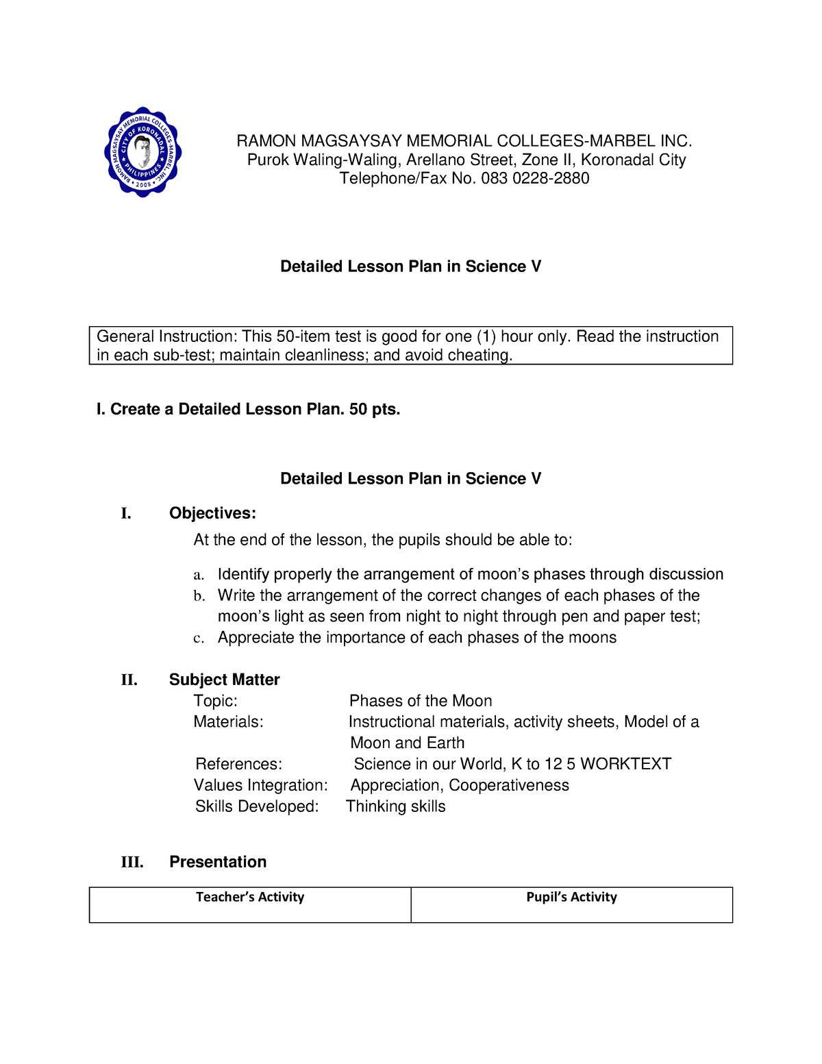 Detailed Lesson Plan In Science 5 - RAMON MAGSAYSAY MEMORIAL COLLEGES ...