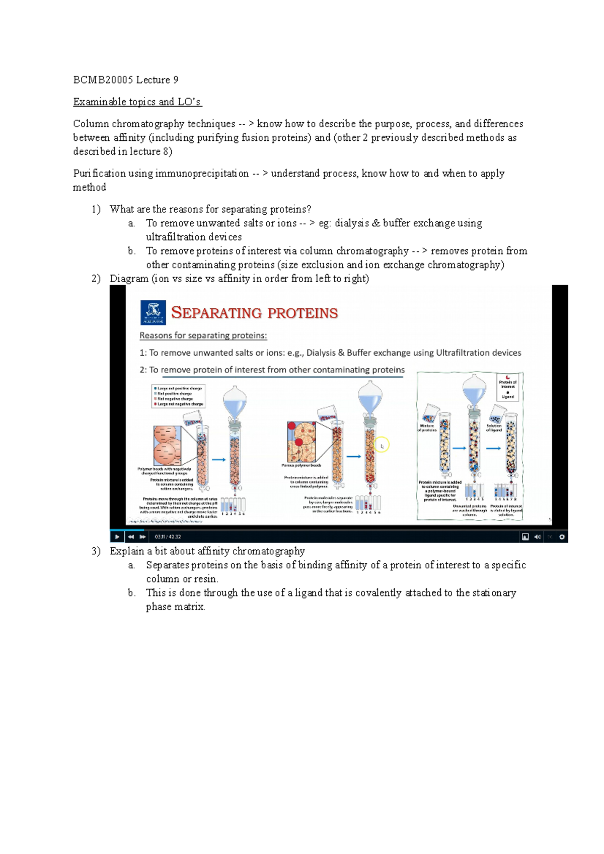 BCMB2000 5 Lecture 9 To remove unwanted salts or ions > eg