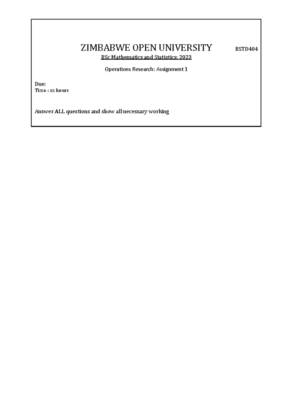 BSTD404 A1 July - Dec 2023 - ZIMBABWE OPEN UNIVERSITY BSTD BSc ...