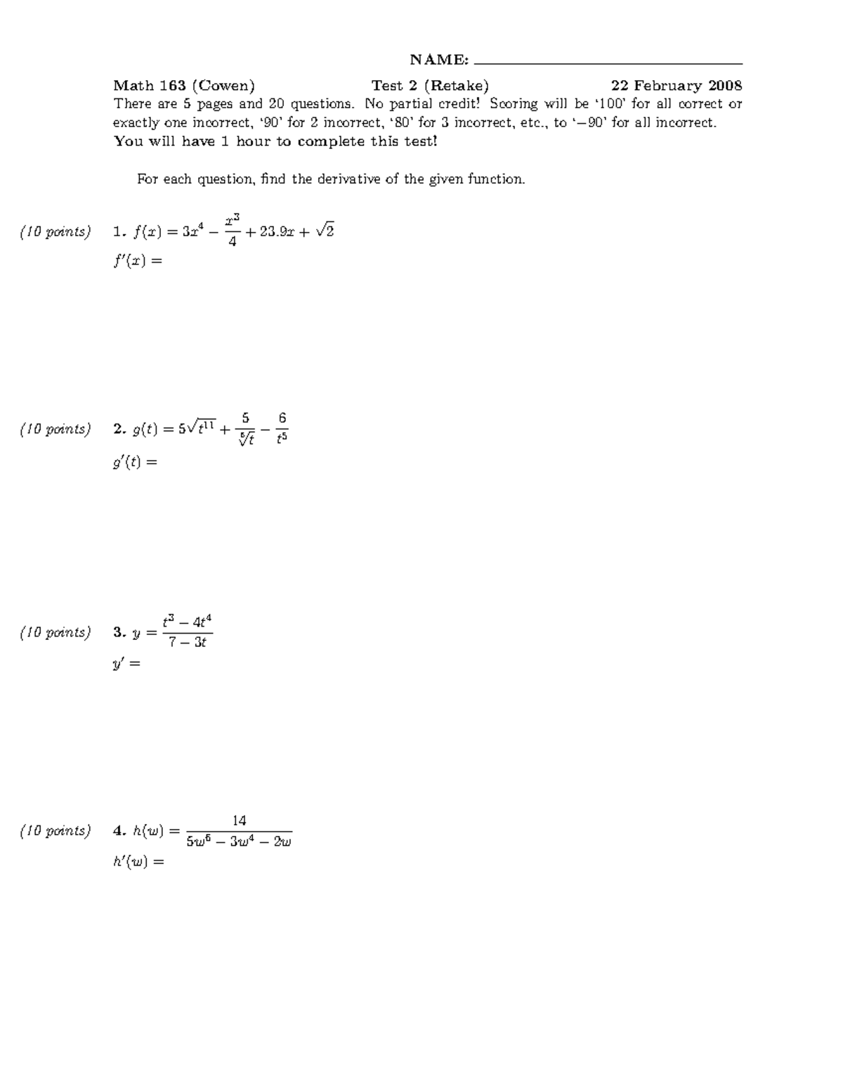 Math165HW4 - HW for the class, Professor Carl Cowen - NAME: Math 163 ...