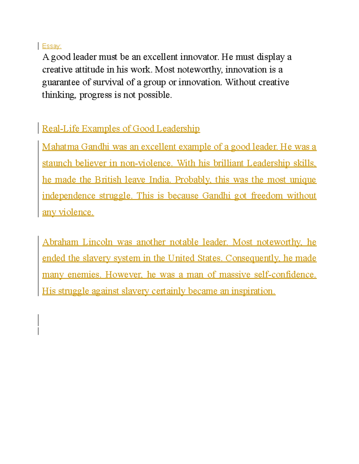 Essay - Essay: A good leader must be an excellent innovator. He must ...
