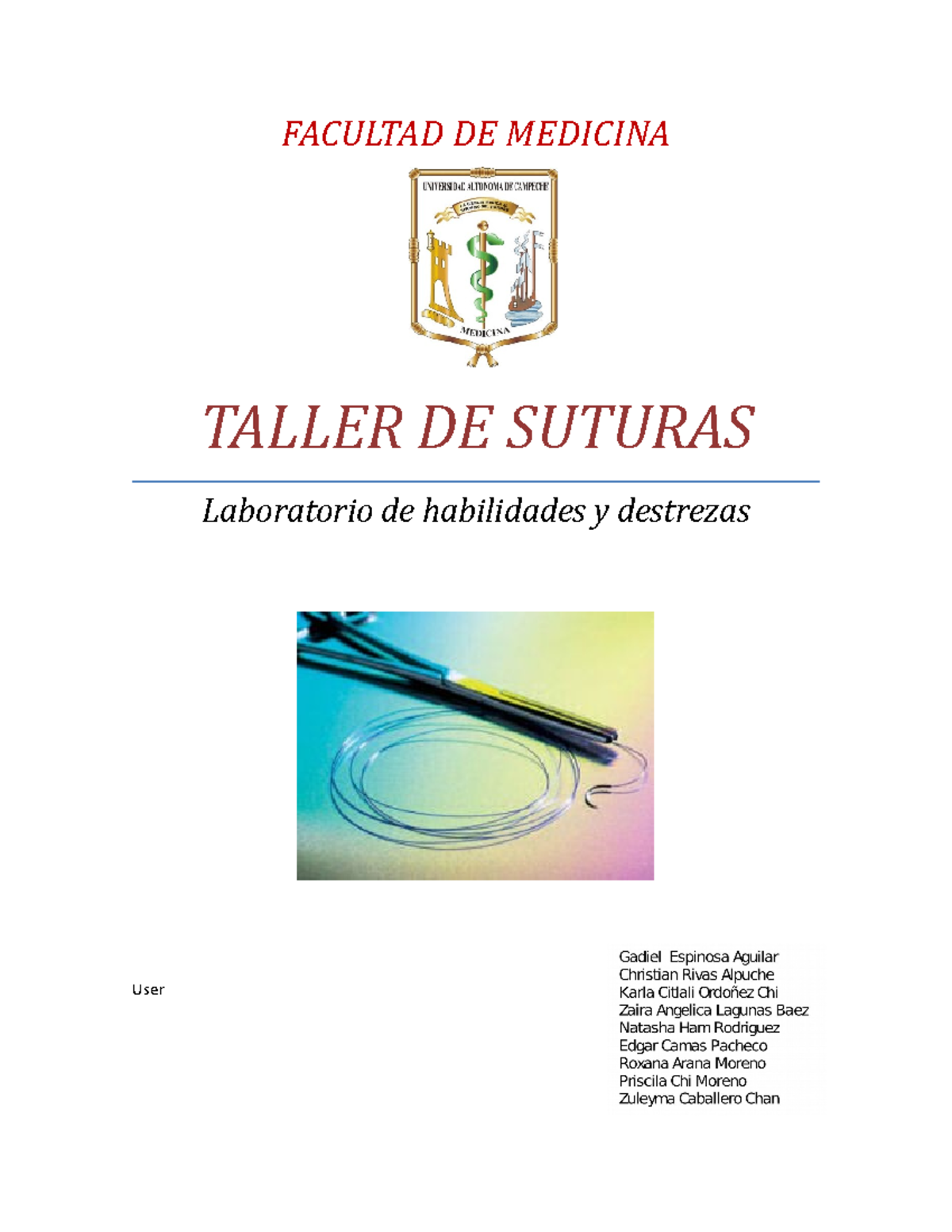 Manual de suturas - Apuntes de sutura - FACULTAD DE MEDICINA TALLER DE ...