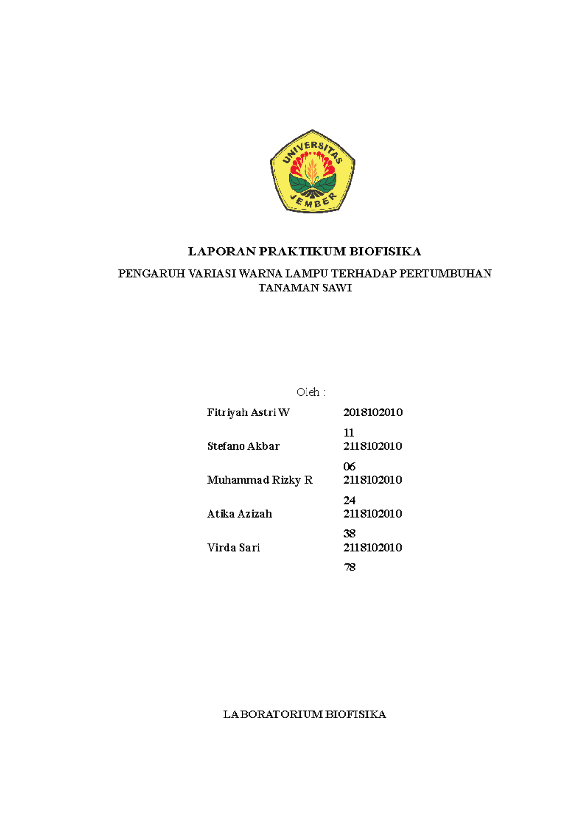 LP Modul 5 Biofis - LAPORAN PRAKTIKUM BIOFISIKA PENGARUH VARIASI WARNA ...