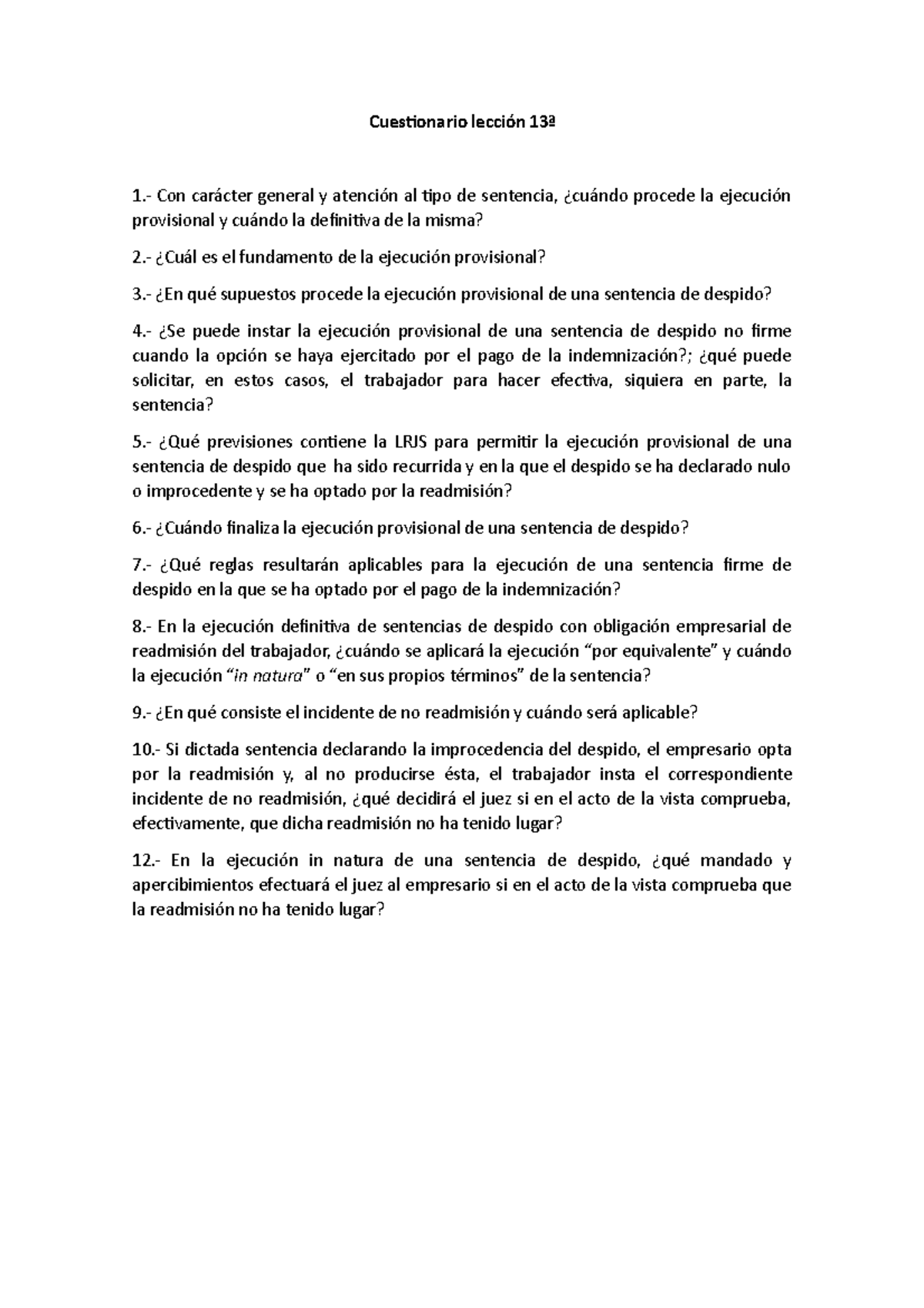 Cuestionario Lección 13ª - Con Carácter General Y Atención Al Tipo De ...