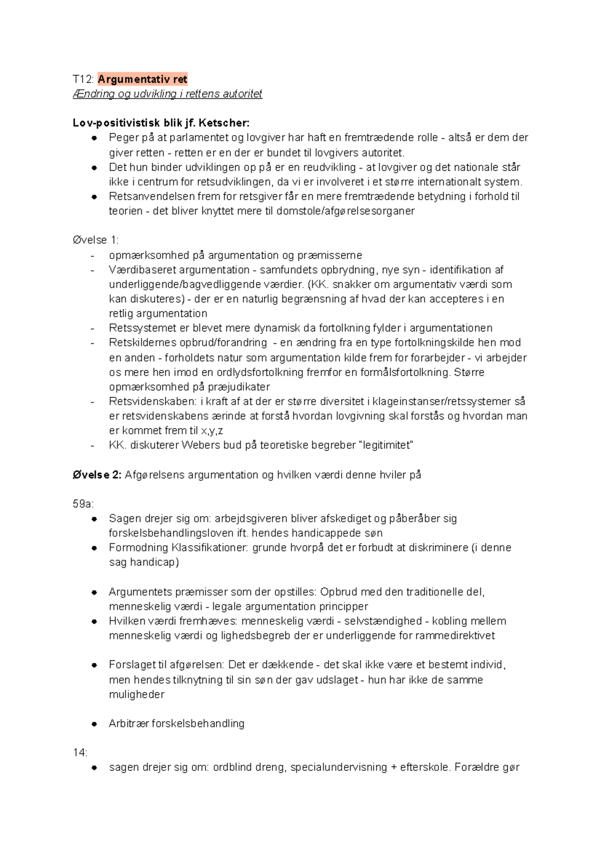Argumentativ ret - T12: Argumentativ ret Ændring og udvikling i rettens ...