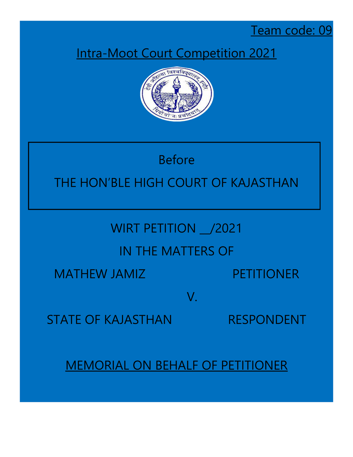 IMCC Team Code 09 Memorial For The Petitioner - Team Code: 09 Intra ...