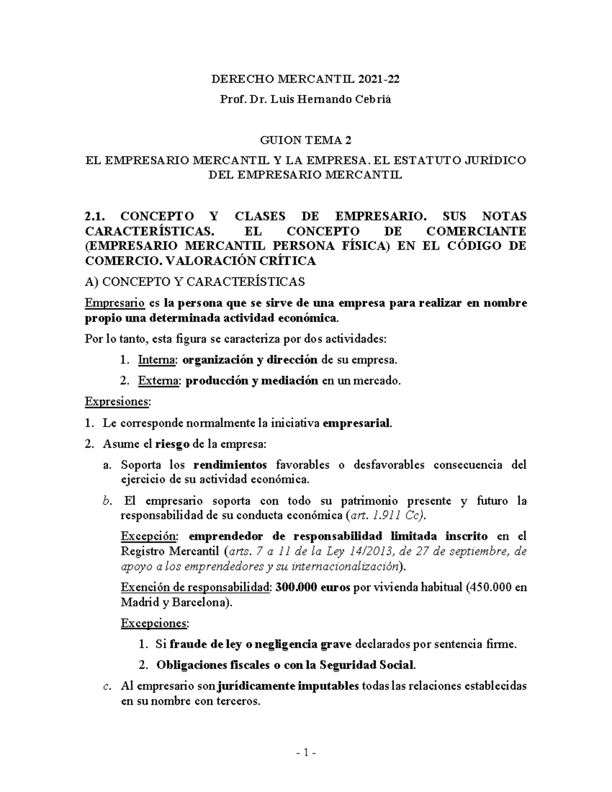 Tema 2 Mercantil - Apuntes 2 - DERECHO MERCANTIL 2021- Prof. Dr. Luis ...