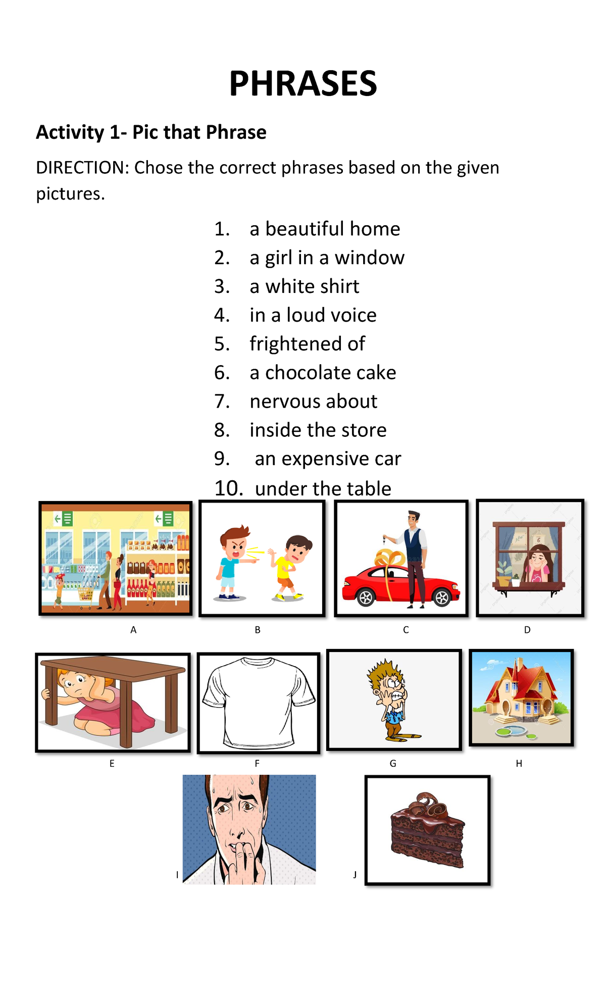 Phrases - for reference - Activity 1- Pic that Phrase DIRECTION: Chose ...