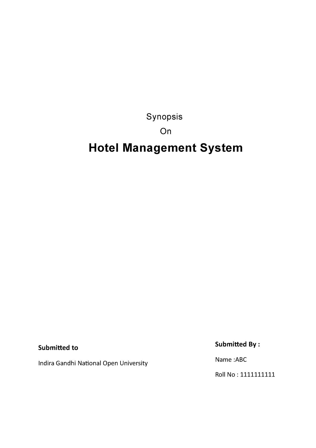 Synopsis on Hotel Management System - ####### Synopsis ####### On Hotel ...
