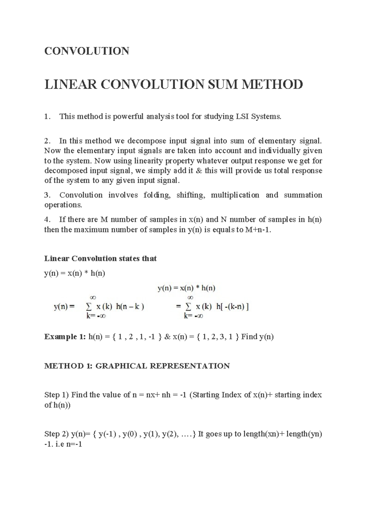 Convolution - CONVOLUTION LINEAR CONVOLUTION SUM METHOD This method is ...