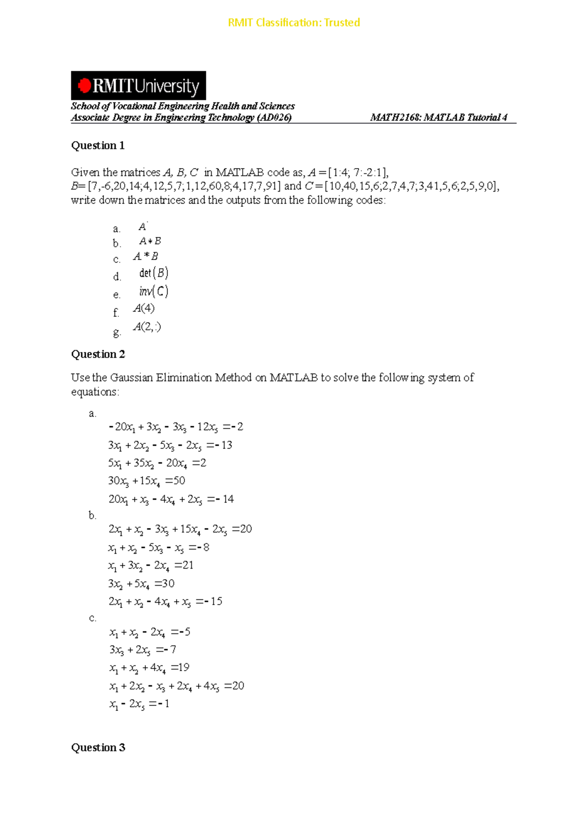 Matlab Tutorial 4 Week 5 - Practice Questions - MATH2168 - RMIT ...