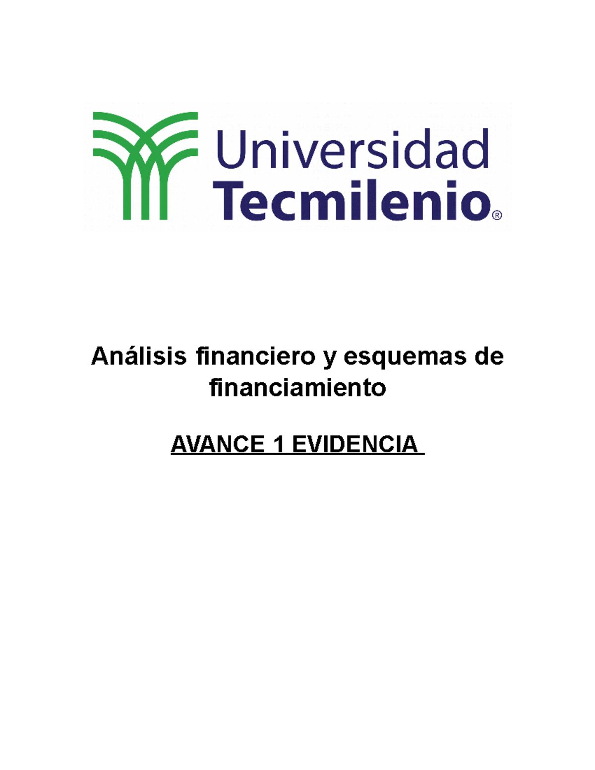 Avance 2 Evidencia Analisis Financiero Y Esquemas DE Financiamiento ...