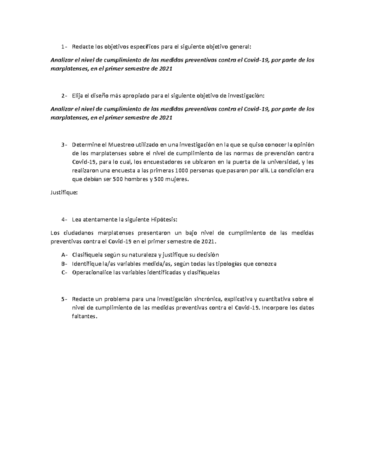 Examen Final METO-2 PREGUNTAS Y RESPUESTAS - 1- Redacte Los Objetivos ...