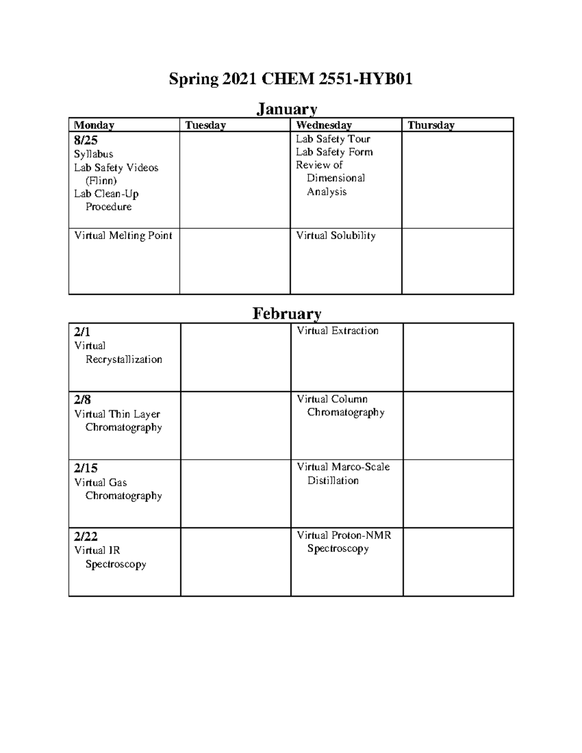 Lab Calendar [CHEM 2551HYB01] Spring 2021 Spring 2021 CHEM 2551HYB