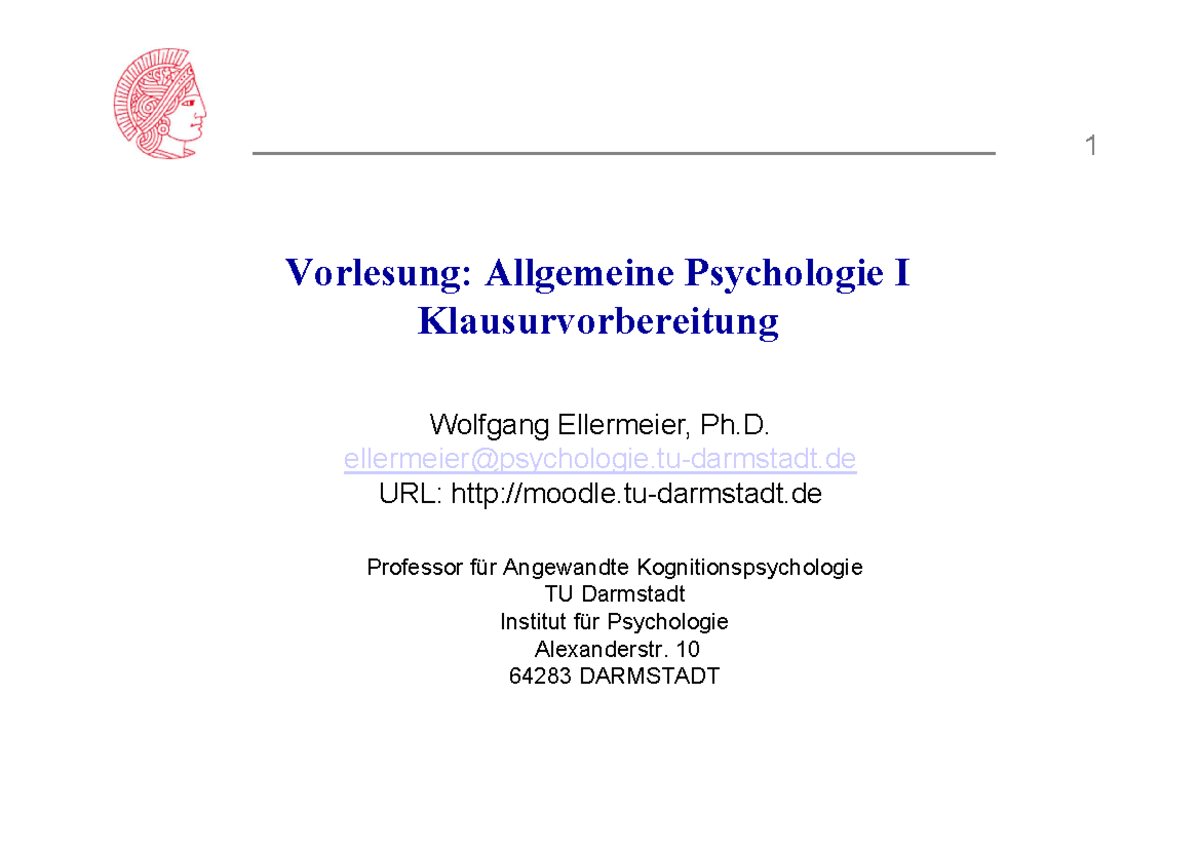 Klausurvorschau Midterm - 1 Vorlesung: Allgemeine Psychologie I ...