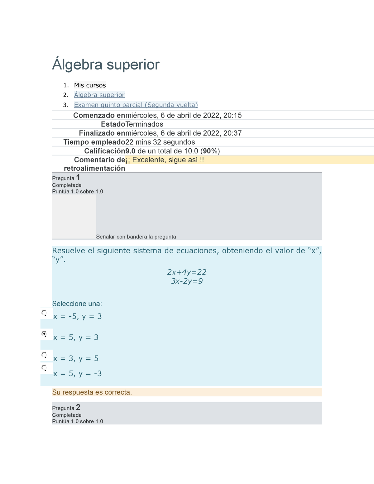 Álgebra Superior Examen Semana Cinco Segunda Vuelta - Álgebra Superior ...