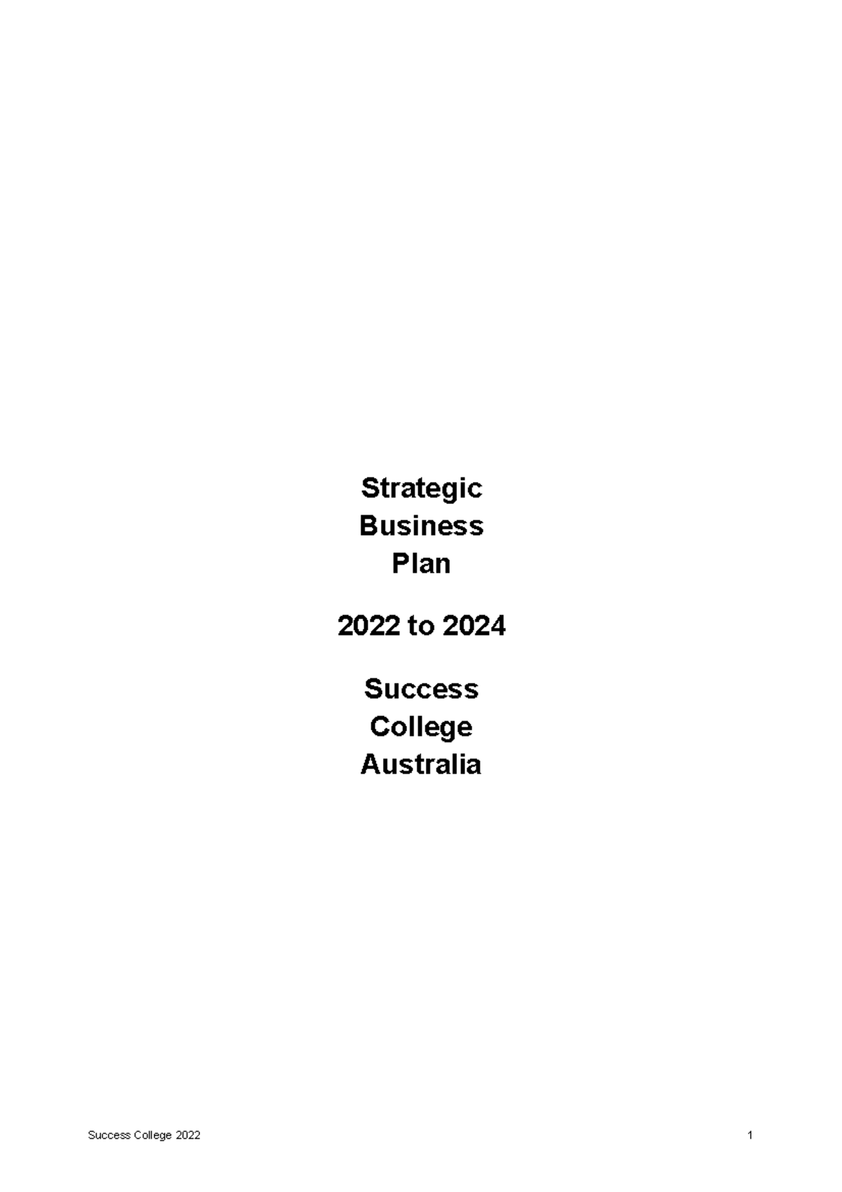 bsbmkg-439-success-college-strategic-business-plan-strategic-business