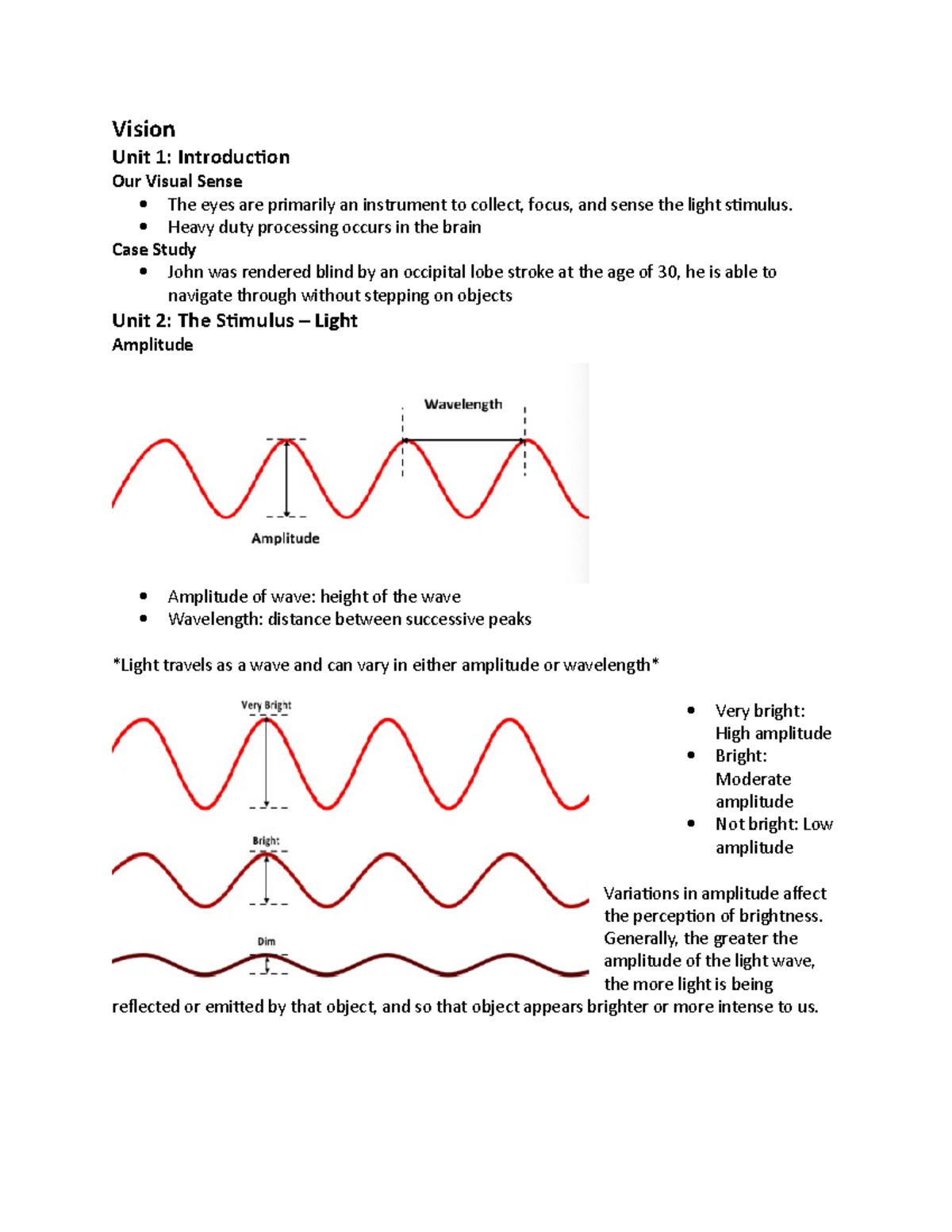 Module 5 vision - Vision Unit 1: Introduction Our Visual Sense The eyes ...
