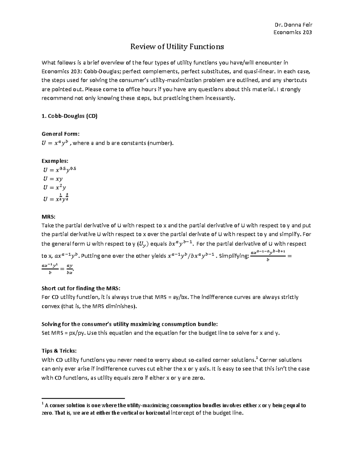 Tricks for demand - dfa - Economics 203 Review of Utility Functions ...